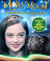 Molly Moon and the Incredible Book of Hypnotism /      